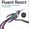 FLUENT REACT | TEJAS KUMAR, FOREWORD BY KENT C.DODDS | SHROFF PUBLISHERS