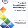 PRACTICAL GUIDELINES ON FLUID THERAPY | DR. SANJAY PANDYA