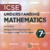 UNDERSTANDING ICSE MATHEMATICS (INCLUDING MCQ) STD- 7TH | M L AGGARWAL | Avichal Publishing Company