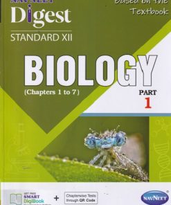 BIOLOGY DIGEST STD XII PART 1 (CHAPTER 1 TO 7) | NAVNEET