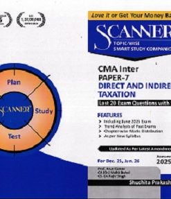 SCANNER CMA Inter paper 7 - Direct and Indirect Taxation | ARUN KUMAR,MOHIT BAHAL,RAJIV SINGH | SHUCHITA PRAKASHAN