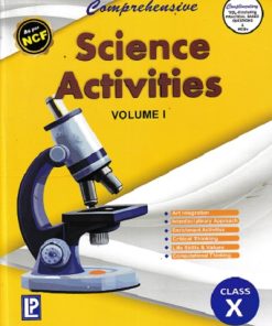 COMPREHENSIVE SCIENCE ACTIVITIES VOLUME-I CBSE FOR CLASS X | Dr. N. K. SHARMA, SARITA SINGH | LAXMI PUBLICATION