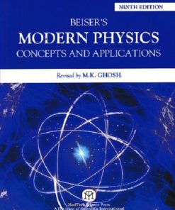 Beisers Modern Physics  | Arthur Beiser , Shobhit Mahajan , S Rai Choudhary | Medtech