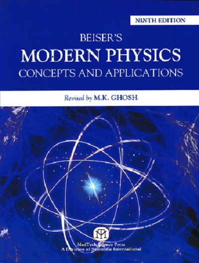 Beisers Modern Physics | Arthur Beiser , Shobhit Mahajan , S Rai Choudhary | Medtech