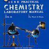 DR. DALAL’S SIMPLIFIED ICSE PRACTICAL CHEMISTRY LABORATORY MANUAL FOR STD. IX  | DR. VIRAF J. DALAL | ALLIED PUBLISHERS