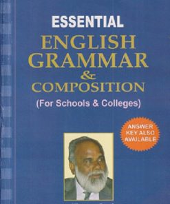 ESSENTIAL ENGLISH GRAMMAR & COMPOSITION (FOR SCHOOLS & COLLEGES) | JAMES THOMAS PEECHAATT | HOLY FAITH