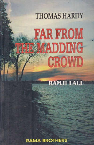 THOMAS HARDY FAR FROM THE MADDING CROWD | RAMJI LALL | RAMA BROTHERS