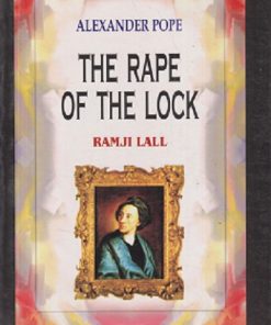 ALEXANDER POPE THE RAPE OF THE LOCK | RAMJI LALL |RAMA BROTHERS