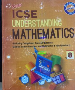 ICSE UNDERSTANDING MATHEMATICS For Class 8th | ML AGGARWAL | Avichal Publishing Company