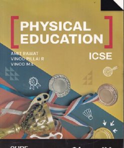 PHYSICAL EDUCATION ICSE CLASS IX I OSWAL