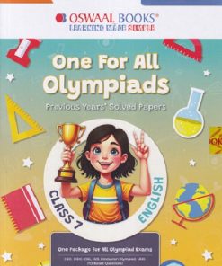 ONE FOR ALL OLYMPIADS (PREVIOUS YEARs SOLVED PAPERS) ENGLISH Class 7 I OSWAL