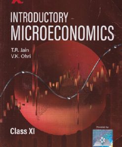 INTRODUCTORY MICROECONOMICS For CBSE Class 11th | TR Jain, VK Ohri | VK GLOBAL