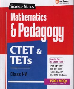 CTET & TETs CLASS I-V MATHEMATICS AND PEDAGOGY IArihant Publications