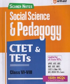 CTET & TETs CLASS VI--VIII SOCIAL SCIENCE  AND PEDAGOGY IArihant Publications