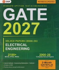 GATE 2027 ELECTRICAL ENGINEERING SOLVED PAPERS (2000-26) GRADUATE APTITUDE TESTING ENGINEERING