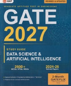 GATE 2027 STUDY GUIDE DATA SCIENCE & ARTIFICIAL INTELLIGENCE (GRADUATE APTITUDE TEST IN ENGINEERING) I GKP