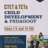CTET & TETS CLASS I-V & VI-VIII CHILD DEVELOPMENT & PEDAGOGY I ARIHANT