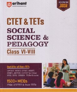 CTET & TETs CLASS VI--VIII SOCIAL SCIENCE  AND PEDAGOGY IArihant Publications