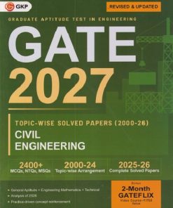 GATE 2027 TOPICWISE SOLVED PAPERS (2000-26) CIVIL ENGINEERING I GKP