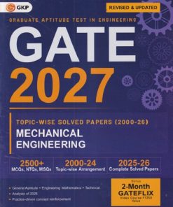 GATE 2027 GRATITUDE APTITUDE TEST IN ENGINEERING MECHANICAL ENGINEERING  TOPIC WISE SOLVED PAPERS (2000-26)  I GKP