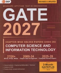 GATE 2027 CHAPTERWISE SOLVED PAPERS (2000-265) COMPUTER SCIENCE AND INFORMATION TECHNOLOGY (GRADUATE APTITUDE TEST IN ENGINEERINGI | GKP