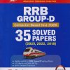 RRB GROUP D COMPUTER BASED TEST 2026  35 SOLVED PAPERS (2025, 2022, 2018) | ARIHANT