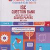 ISC QUESTION BANK CHAPTERWISE AND TOPICWISE SOLVED PAPERS (2017-2026) CLASS 12 ECONOMICS I OSWAL