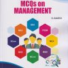 MCQs ON MANAGEMENT (For Management Subject in BBA, PGDM, MCA, MMM, MCom, MMS, BCom, MBA and NET SET)