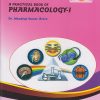 A PRACTICAL BOOK OF PHARMACOLOGY 1 - For SY BPharm - Semester 4 | Dr. Mandeep Kumar Arora | Nirali Prakashan