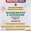 MASTER KEY MATHEMATICS & STATISTICS PART II STANDARD XII I CHETANA