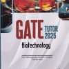 GATE TUTOR 2025  SOLVED PAPERS 2024-2023 & 3 PRACTICE SETS BIOTECHNOLOGY I B. M. AGARWAL I ARIHANT