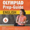 OLYMPIAD PREP GUIDE ENGLISH Class 6 | MTG