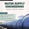 ENVIRONMENTAL ENGINEERING- I WATER SUPPLY ENGINEERING | DR. B. C. PUNMIA , ER. ASHOK K. JAIN , DR. ARUN K. JAIN
