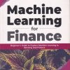 MACHINE LEARNING FOR FINANCE | SAURAV SINGLA | BPB