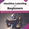 MACHINE LEARNING For Beginners | HARSH BHASIN | BPB