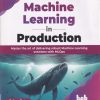 MACHINE LEARNING IN PRODUCTION | SUHAS POTE | BPB