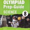 OLYMPIAD PREP GUIDE SCIENCE Class 8 | MTG
