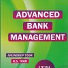 ADVANCED BANK MANAGEMENT - Guide to CAIIB Q&CASE STUDIES | N. S. TOOR, ARUNDEEP TOOR | Skylark Publications