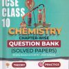 ICSE CLASS 10 CHEMISTRY CHAPTER WISE QUESTION BANK SOLVED PAPERS | EDUCART
