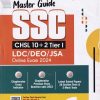 MASTER GUIDE SSC CHSL 10+2 TIER I LDC/DEO/JSA ONLINE EXAM 2024 | ARIHANT