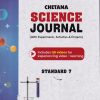SCIENCE JOURNAL (With Experiments & Activities) Std. 7 | CHETANA PUBLICATIONS