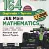 164 JEE MAIN MATHEMATICS Chapterwise + Topicwise Previous Year Solved Papers (Online & Offline) | Disha Publication