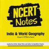 NCERT NOTES - INDIA & WORLD GEOGRAPHY - CLASS 6th to 12th - OLD +NEW | VIPUL KUMAR TRIPATHI  | ARIHANT|