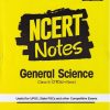 NCERT NOTES - GENERAL SCIENCE - CLASS 6th to 12th - OLD +NEW | DIGVIJAY SINGH | ARIHANT