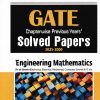GATE Chapterwise Previous Year SOLVED PAPERS 2025-2000  ENGINEERING MATHEMATICS  I ABHINAV GOEL I ARIHANT