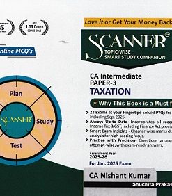 SCANNER CA INTERMEDIATE PAPER 3 TAXATION | CA NIASHANT KUMAR| SHUCHITA