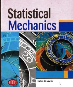 STATISTICAL MECHANICS  I SATYA PRAKASH I KEDAR NATH RAM NATH