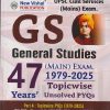 GS GENERAL STUDIES MAIN TOPICWISE UNSOLVED PYQS 47 YEARS 1979-2025 CIVIL SERVICES EXAM | NEW VISHAL