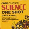 ONE SHOT QUESTION BANKS SCIENCE CBSE CLASS 10 2026-2027 | EDUCART