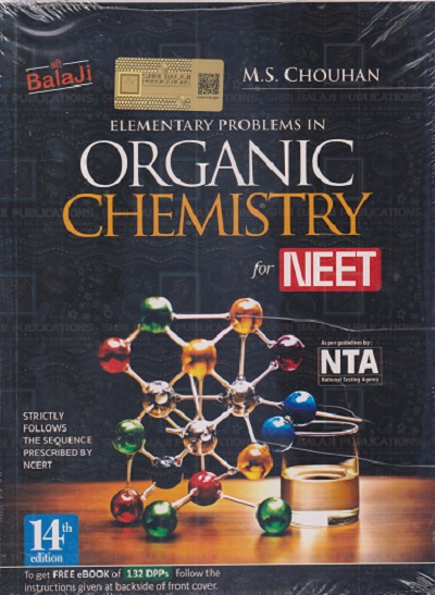ELEMENTARY PROBLEMS IN ORGANIC CHEMISTRY FOR NEET | M. S. CHOUHAN | BALAJI PUBLICATION